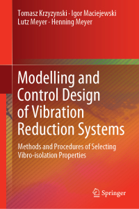 Omslagafbeelding: Modelling and Control Design of Vibration Reduction Systems 9783030030469