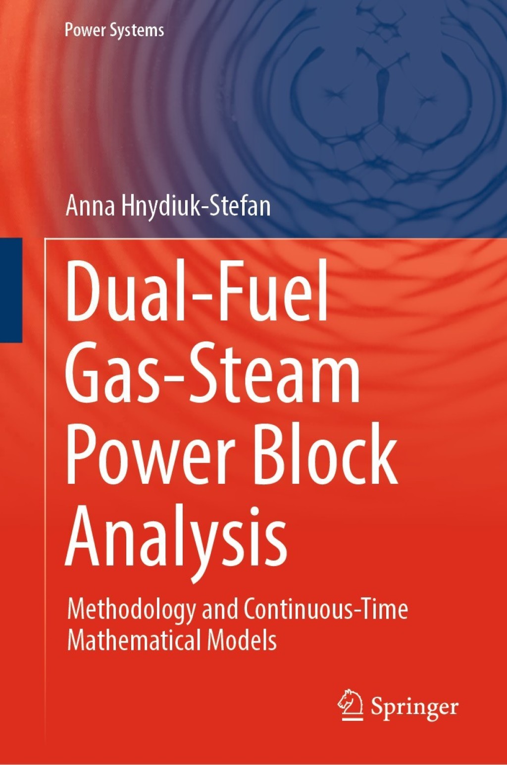 Dual-Fuel Gas-Steam Power Block Analysis Methodology and Continuous-Time Mathematical Models