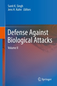 表紙画像: Defense Against Biological Attacks 9783030030704