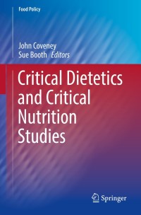 Imagen de portada: Critical Dietetics and Critical Nutrition Studies 9783030031121