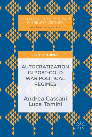 Cover image: Autocratization in post-Cold War Political Regimes 9783030031244