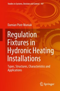 Immagine di copertina: Regulation Fixtures in Hydronic Heating Installations 9783030031275
