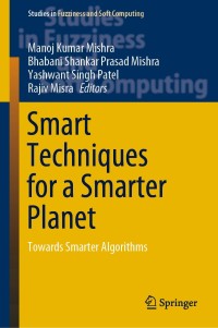 表紙画像: Smart Techniques for a Smarter Planet 9783030031305
