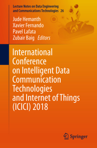 Imagen de portada: International Conference on Intelligent Data Communication Technologies and Internet of Things (ICICI) 2018 9783030031459