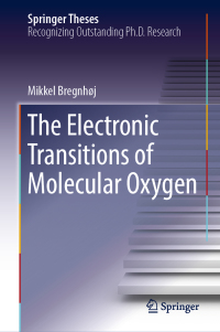 Omslagafbeelding: The Electronic Transitions of Molecular Oxygen 9783030031824