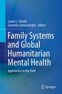 Cover image: Family Systems and Global Humanitarian Mental Health 9783030032159