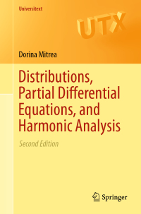 Cover image: Distributions, Partial Differential Equations, and Harmonic Analysis 2nd edition 9783030032951