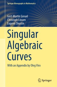 表紙画像: Singular Algebraic Curves 9783030033491