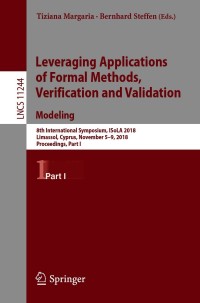 Cover image: Leveraging Applications of Formal Methods, Verification and Validation. Modeling 9783030034177
