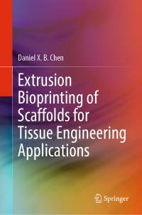 Imagen de portada: Extrusion Bioprinting of Scaffolds for Tissue Engineering Applications 9783030034597