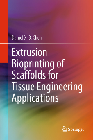 Cover image: Extrusion Bioprinting of Scaffolds for Tissue Engineering Applications 9783030034597