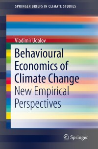 Imagen de portada: Behavioural Economics of Climate Change 9783030035310