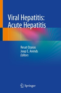 Imagen de portada: Viral Hepatitis: Acute Hepatitis 9783030035341