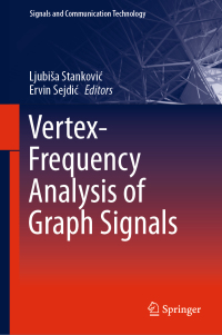 Immagine di copertina: Vertex-Frequency Analysis of Graph Signals 9783030035730