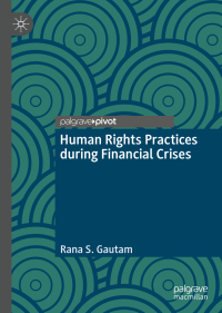 Titelbild: Human Rights Practices during Financial Crises 9783030036690