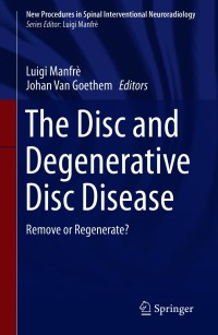 Cover image: The Disc and Degenerative Disc Disease 9783030037147