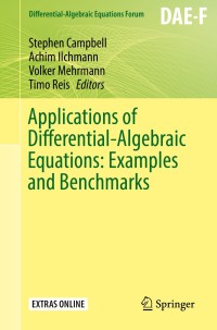 Omslagafbeelding: Applications of Differential-Algebraic Equations: Examples and Benchmarks 9783030037178