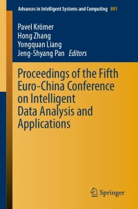 Omslagafbeelding: Proceedings of the Fifth Euro-China Conference on Intelligent Data Analysis and Applications 9783030037659