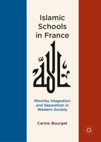 صورة الغلاف: Islamic Schools in France 9783030038335