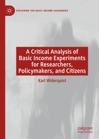 Imagen de portada: A Critical Analysis of Basic Income Experiments for Researchers, Policymakers, and Citizens 9783030038489