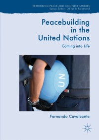 Cover image: Peacebuilding in the United Nations 9783030038632