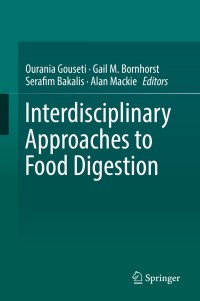 Cover image: Interdisciplinary Approaches to Food Digestion 9783030039004