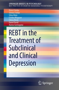 Immagine di copertina: REBT in the Treatment of Subclinical and Clinical Depression 9783030039660