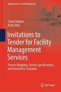 صورة الغلاف: Invitations to Tender for Facility Management Services 9783030040086