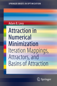 Cover image: Attraction in Numerical Minimization 9783030040482