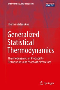 Imagen de portada: Generalized Statistical Thermodynamics 9783030041489