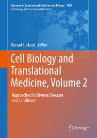 Imagen de portada: Cell Biology and Translational Medicine, Volume 2 9783030041694