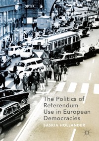 Immagine di copertina: The Politics of Referendum Use in European Democracies 9783030041960