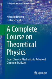 Immagine di copertina: A Complete Course on Theoretical Physics 9783030043599