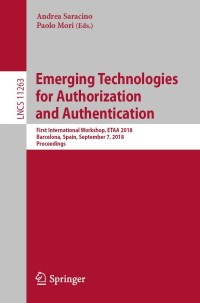 Imagen de portada: Emerging Technologies for Authorization and Authentication 9783030043711