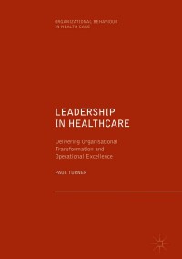 Imagen de portada: Leadership in Healthcare 9783030043865