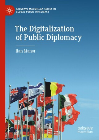 Titelbild: The Digitalization of Public Diplomacy 9783030044046