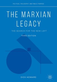 Cover image: The Marxian Legacy 3rd edition 9783030044107