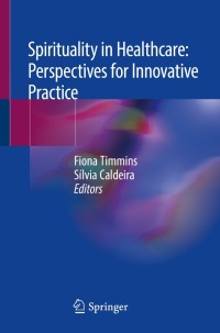 Imagen de portada: Spirituality in Healthcare: Perspectives for Innovative Practice 9783030044190