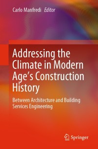 Cover image: Addressing the Climate in Modern Age's Construction History 9783030044640
