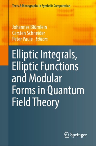 表紙画像: Elliptic Integrals, Elliptic Functions and Modular Forms in Quantum Field Theory 9783030044794