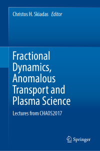 Cover image: Fractional Dynamics, Anomalous Transport and Plasma Science 9783030044824