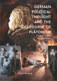 Cover image: German Political Thought and the Discourse of Platonism 9783030045098