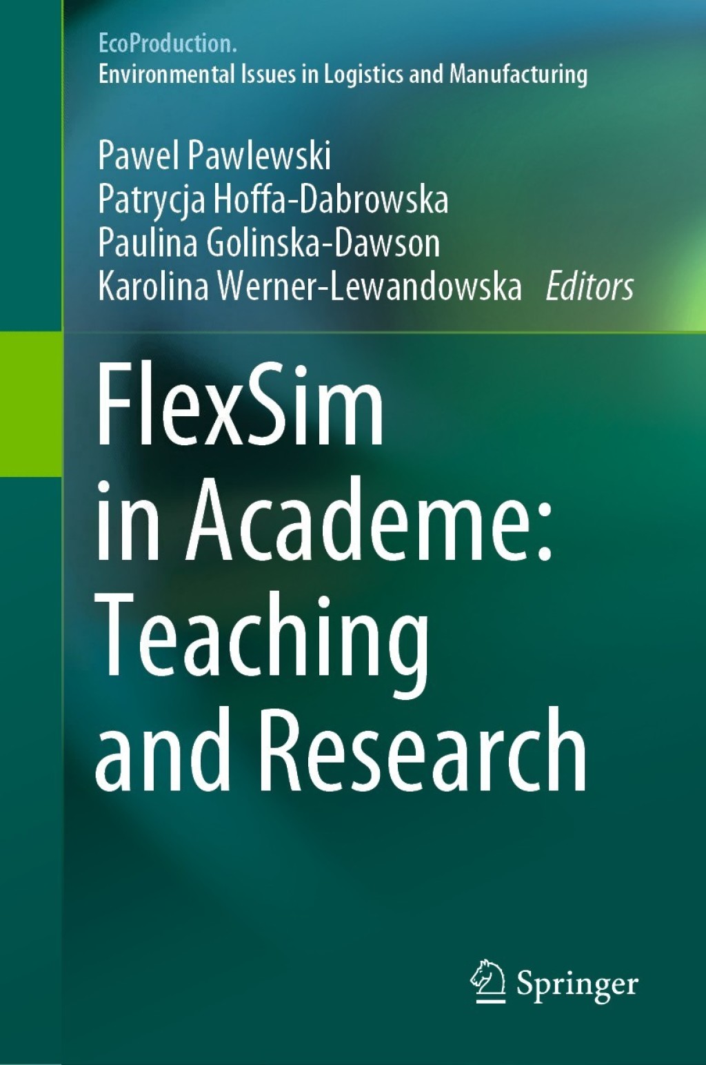 FlexSim in Academe: Teaching and Research