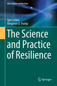 Omslagafbeelding: The Science and Practice of Resilience 9783030045630