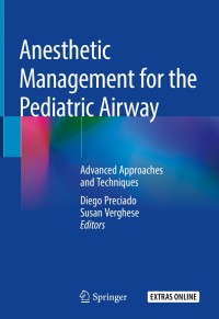 Cover image: Anesthetic Management for the Pediatric Airway 9783030045999