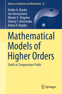 صورة الغلاف: Mathematical Models of Higher Orders 9783030047139