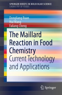 صورة الغلاف: The Maillard Reaction in Food Chemistry 9783030047764