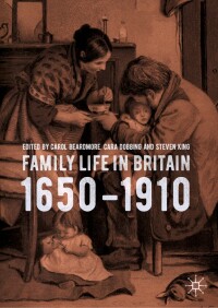 Imagen de portada: Family Life in Britain, 1650–1910 9783030048549