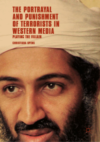 Omslagafbeelding: The Portrayal and Punishment of Terrorists in Western Media 9783030048815
