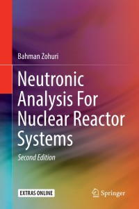 Cover image: Neutronic Analysis For Nuclear Reactor Systems 2nd edition 9783030049058